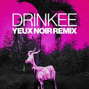 ดาวน์โหลดและฟังเพลง Drinkee (Yeux Noir Remix) พร้อมเนื้อเพลงจาก Sofi Tukker