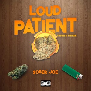 อัลบัม Loud Patient (Explicit) ศิลปิน Sober Joe