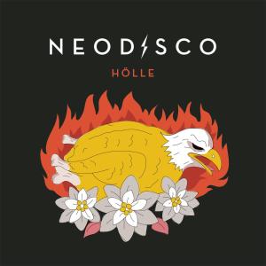 ดาวน์โหลดและฟังเพลง Hölle พร้อมเนื้อเพลงจาก Neodisco