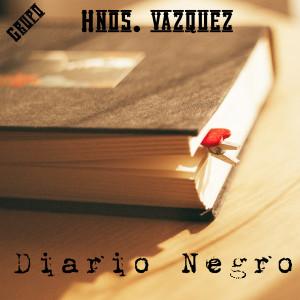 Album Diario Negro from Grupo Hnos