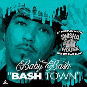 收聽Baby Bash的Go Girl (Swisha House Remix) (Swisha House Remix|Explicit)歌詞歌曲