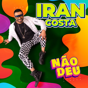 Album Não Deu from Iran Costa