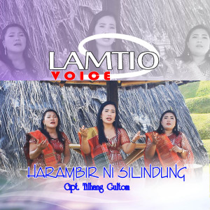 Listen to HARAMBIR NI SILINDUNG song with lyrics from Lamtio Voice
