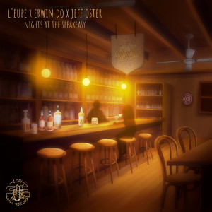 อัลบัม Nights At The Speakeasy ศิลปิน l'eupe