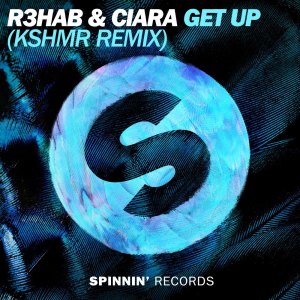 ดาวน์โหลดและฟังเพลง Get Up (KSHMR Remix Edit) พร้อมเนื้อเพลงจาก R3hab