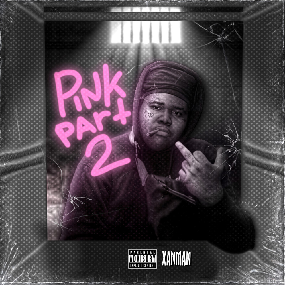 Pink, Pt. 2 (Explicit)