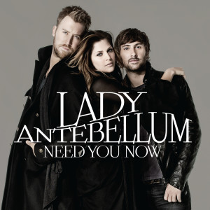 ดาวน์โหลดและฟังเพลง If I Knew Then พร้อมเนื้อเพลงจาก Lady Antebellum