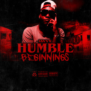 Album Humble Beginnings (Explicit) oleh $AVVY