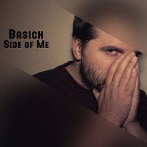 อัลบัม Side of Me (Explicit) ศิลปิน Basick