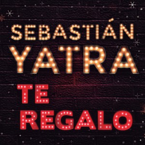 ดาวน์โหลดและฟังเพลง Te Regalo พร้อมเนื้อเพลงจาก Sebastian Yatra