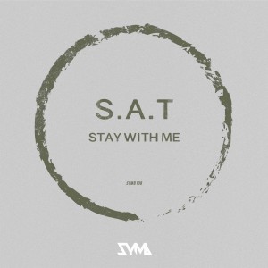 S.A.T的專輯Stay with Me