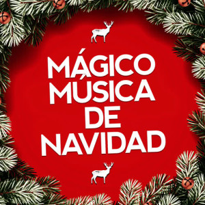 Santa Clause的專輯Mágico Música de Navidad