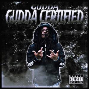 Gudda的專輯Gudda Certified (Explicit)