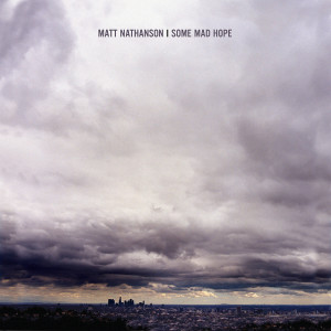 ดาวน์โหลดและฟังเพลง Gone พร้อมเนื้อเพลงจาก Matt Nathanson