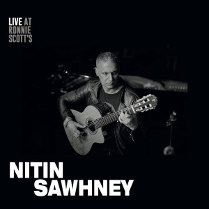 Album Live at Ronnie Scott's from Nitin Sawhney