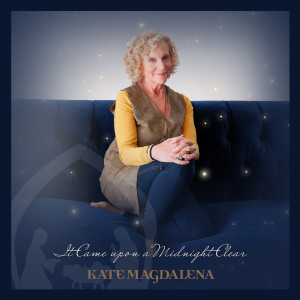Listen to It Came Upon a Midnight Clear song with lyrics from Kate Magdalena