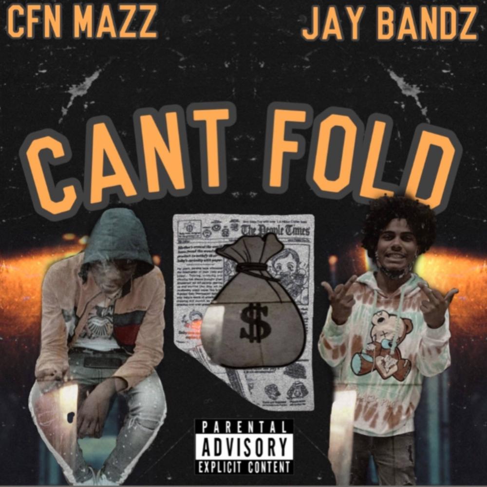 Can't Fold(feat. MoneyMazz) (Explicit)