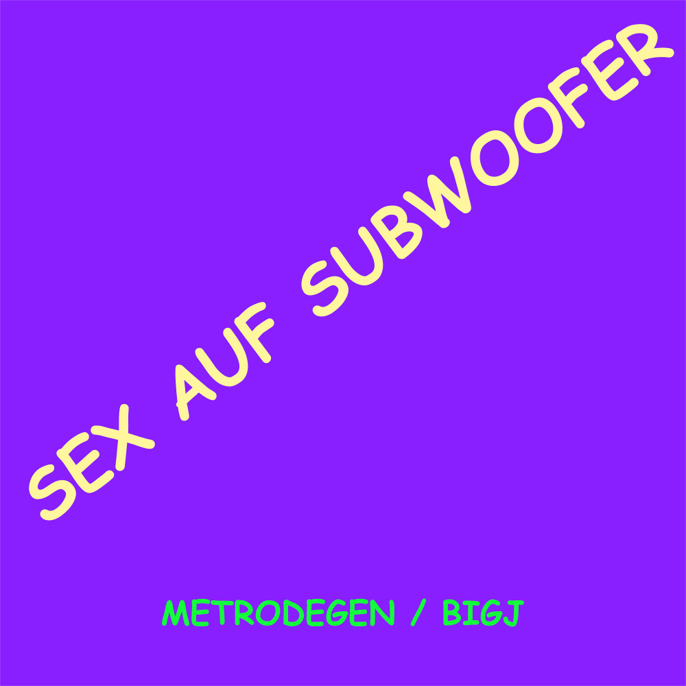Sex Auf Subwoofer (Explicit)