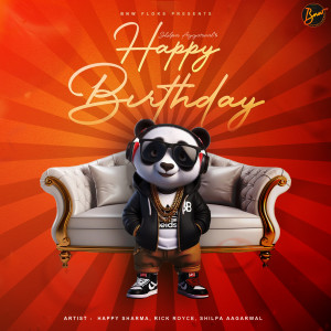 Listen to Happy Birthday song with lyrics from Happy Sharma