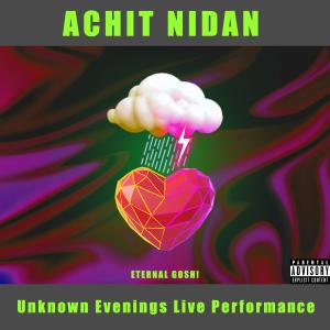 New Album A Chit Nidan (Live Performance)
