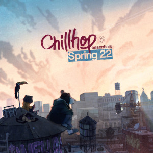 Lofi Sleep Chill的專輯Chillhop Essentials Spring 2022