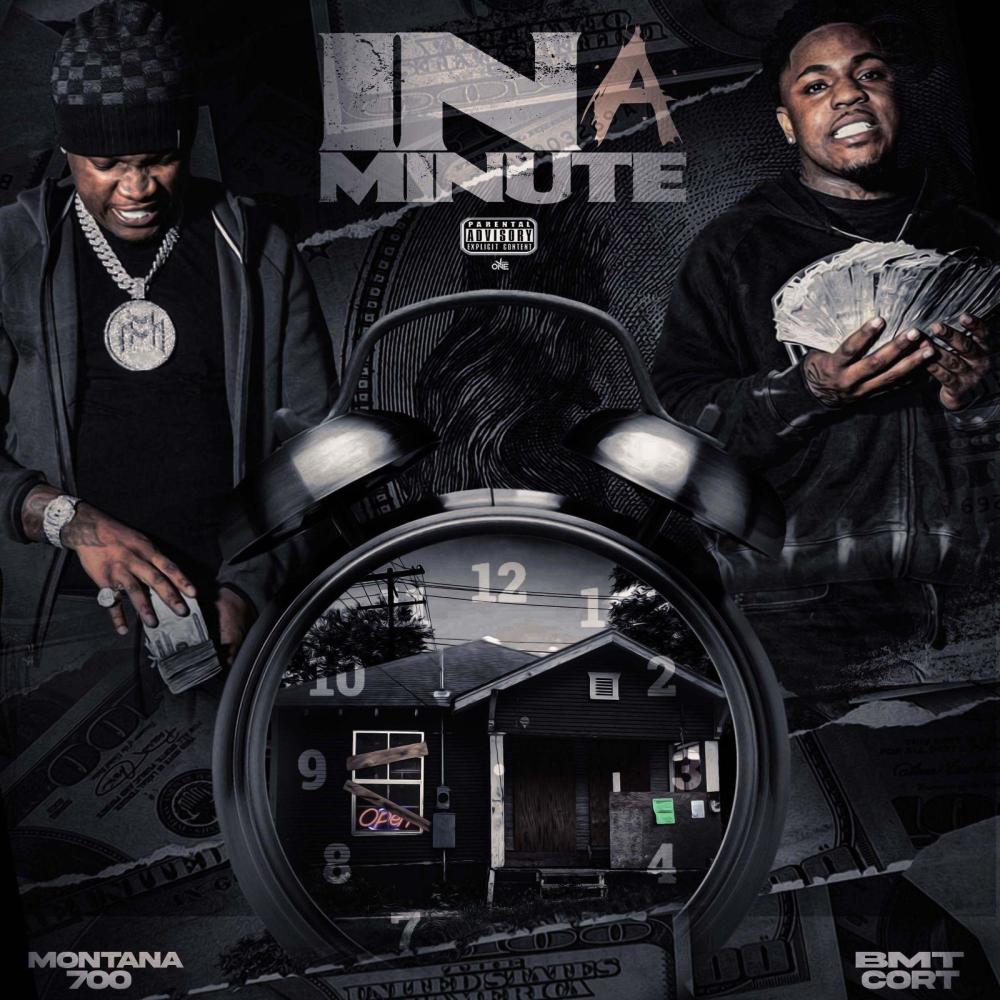 In a minute (feat. Montana 700) (Explicit)