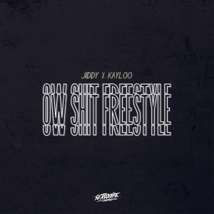 Kayloo的专辑Ow Shit Freestyle (Explicit)