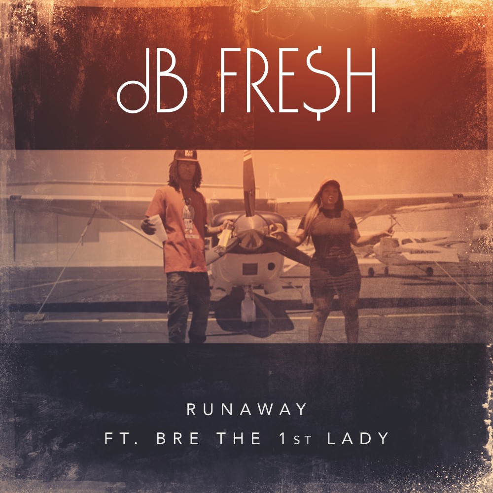 Runaway (feat. Bre the 1st Lady)