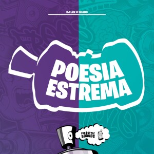 Album Poesia Estrema (Explicit) from DjLzr o Brabo