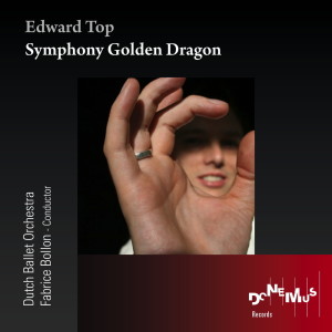 Album Symphony Golden Dragon (Live) oleh Fabrice Bollon