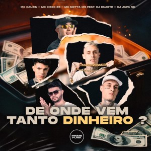 收聽MC Diego ZS的De Onde Vem Tanto Dinheiro ? (Explicit)歌詞歌曲