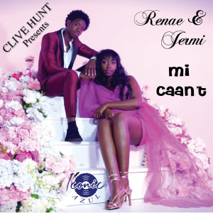收聽Renae & Jermi的Mi Caan't歌詞歌曲