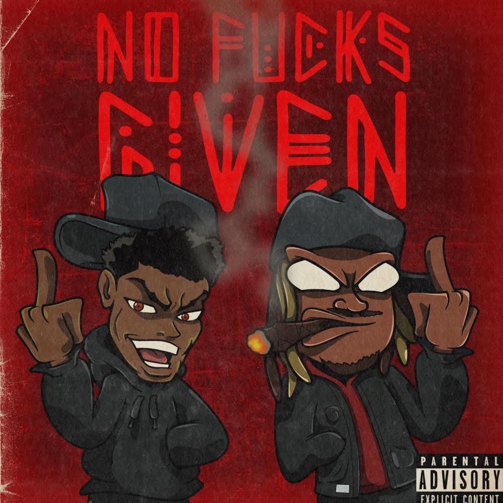 No Fucks Given (Explicit)