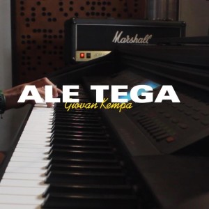 Listen to Ale Tega song with lyrics from Giovan Kempa