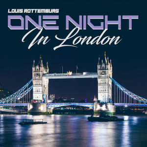 Album One Night in London from Louis Rottemburg