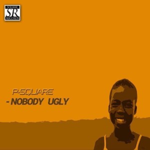 Album Nobody Ugly from P-Square