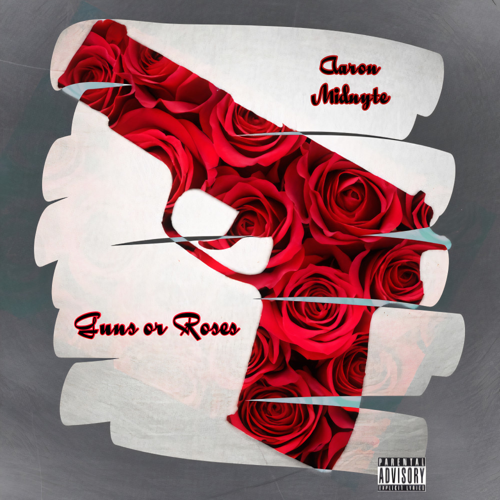 Guns or Roses (Explicit)