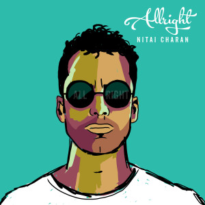 Listen to Allright song with lyrics from Nitai Charan