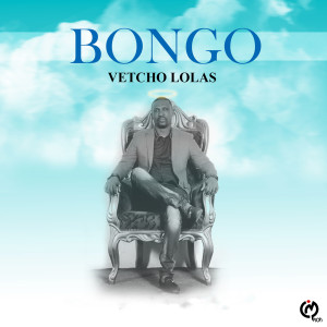 Album Bongo (Explicit) from Vetcho Lolas