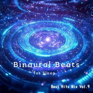 Binaural Beats for Sleep的專輯Binaural Beats Relax Best Hits Mix Vol.4