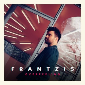 收聽Frantzis的Overfeeling歌詞歌曲