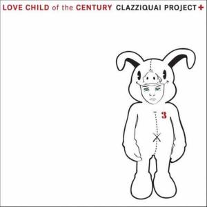 อัลบัม Love Child of the Century ศิลปิน 