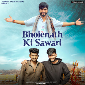 Album Bholenath Ki Sawari oleh Ashwin Yadav
