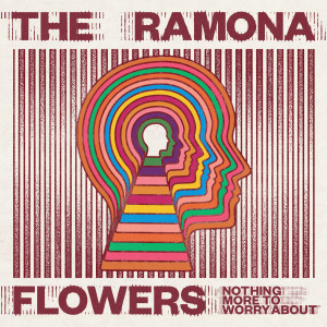 The Ramona Flowers的专辑Nothing More To Worry About