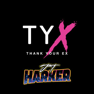 Album Thank Your eX from JT Harker