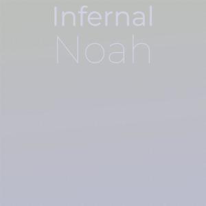 Album Infernal Noah from Various