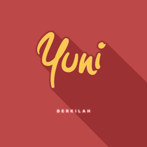 Album Berkilah from Yuni
