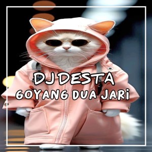 Dj Desta的專輯Goyang Dua Jari