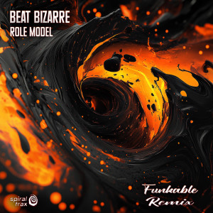 อัลบัม Role Model (Funkable Remix) ศิลปิน Beat Bizarre