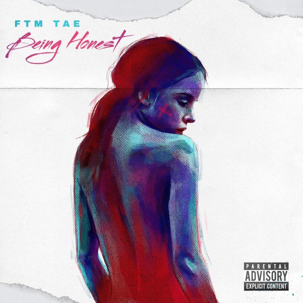 Being Honest (Explicit)